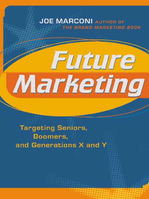 Title details for Future Marketing by Joe Marconi - Available